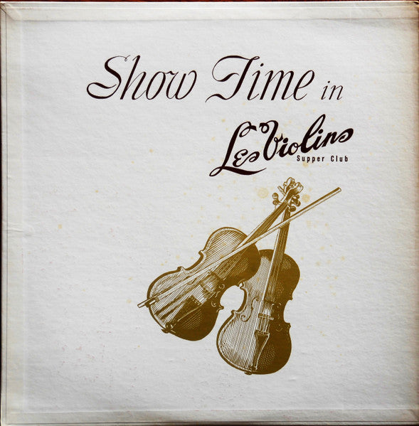 Various : Show Time in Les Violins (LP)