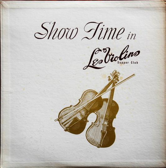 Various : Show Time in Les Violins (LP)