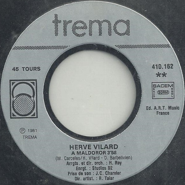 Hervé Vilard : Va Pour L'amour Libre / A Maldoror (7", Single, Sil)