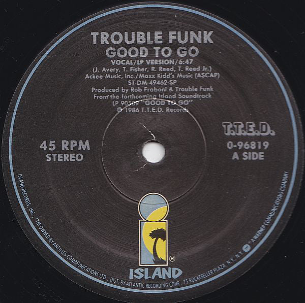 Trouble Funk : Good To Go (12")