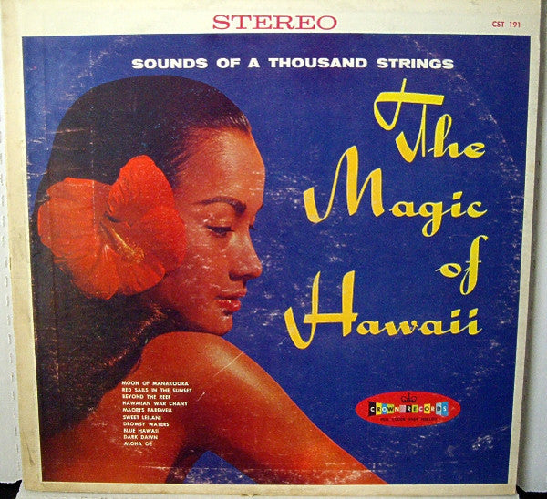 Sounds Of A Thousand Strings : The Magic Of Hawaii (LP)