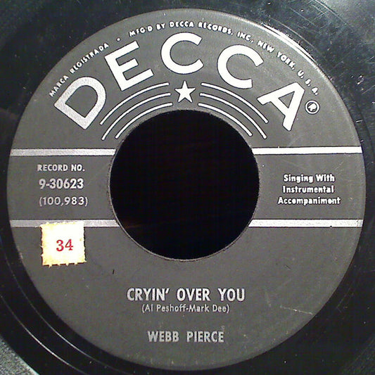 Webb Pierce : Cryin' Over You / You'll Come Back (7", Single)