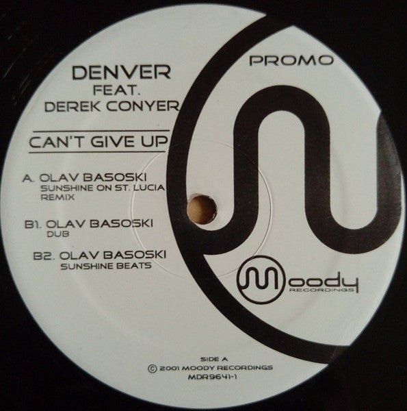 Denver Feat. Derek Conyer : Can't Give Up (2x12", Promo)