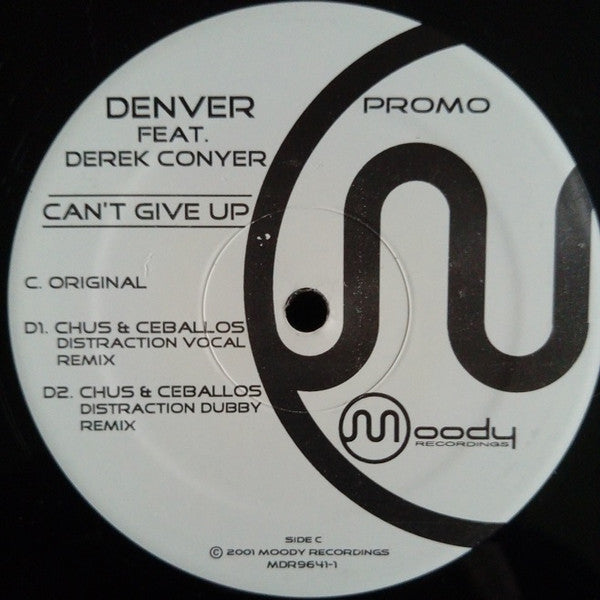 Denver Feat. Derek Conyer : Can't Give Up (2x12", Promo)