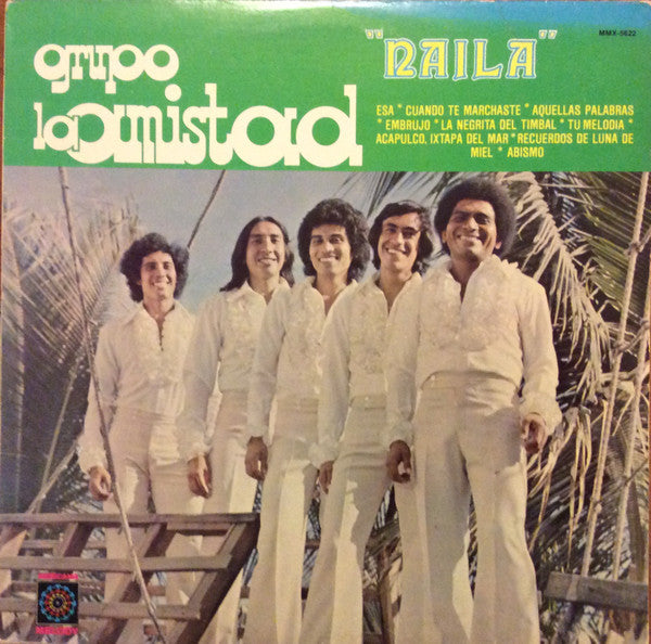 Grupo La Amistad : Naila (LP)