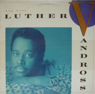 Luther Vandross : Any Love (LP, Album)