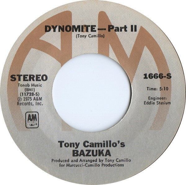 Tony Camillo's Bazuka : Dynomite (7", Styrene, Ter)