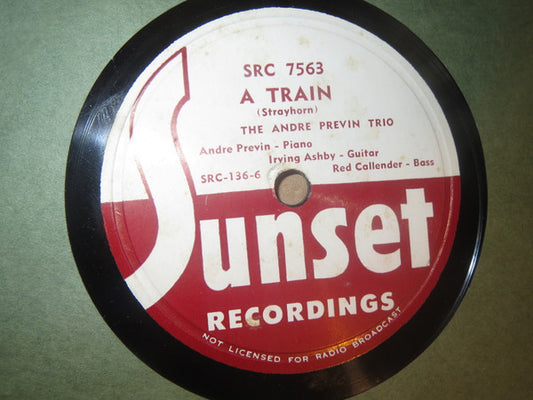 The André Previn Trio : A Train / I Got It Bad (Shellac, 10")