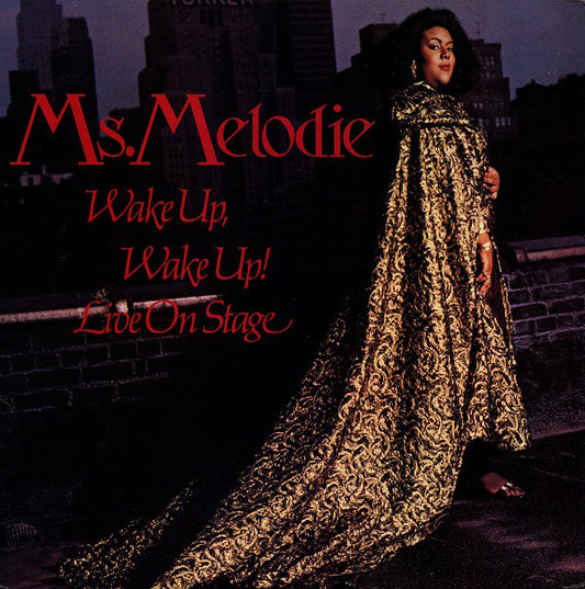 Ms. Melodie : Wake Up, Wake Up! / Live On Stage (12")