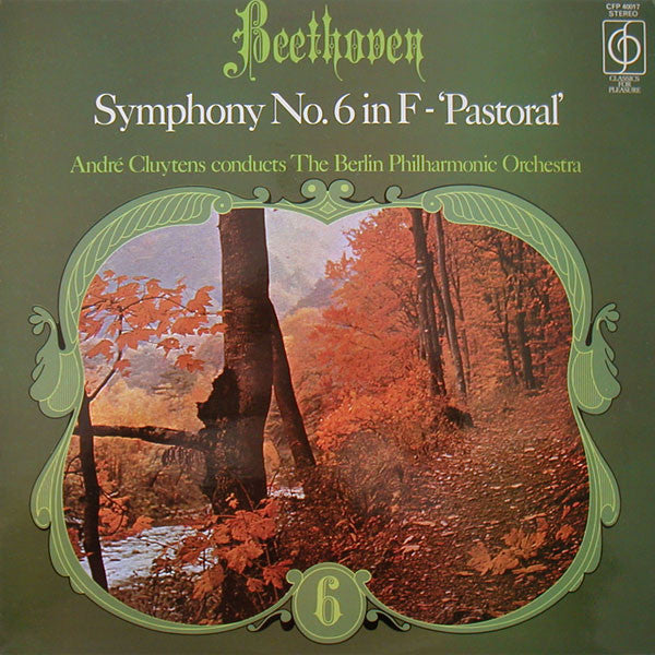 Ludwig van Beethoven, André Cluytens, Berliner Philharmoniker : Symphony No.6 In F - 'Pastoral' (LP)