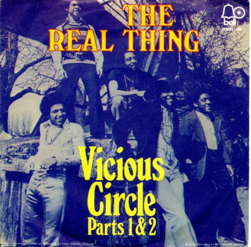 The Real Thing : Vicious Circle (7", Single)