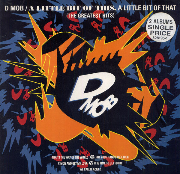 D Mob : A Little Bit Of This, A Little Bit Of That & More (LP + 12")