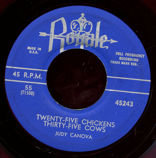Judy Canova : Twenty-Five Chickens And Thirty-Five Cows (7", Single, Red)