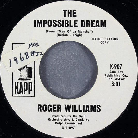 Roger Williams (2) : The Impossible Dream / If You Go = Si Tu Partais (7", Promo, Styrene)