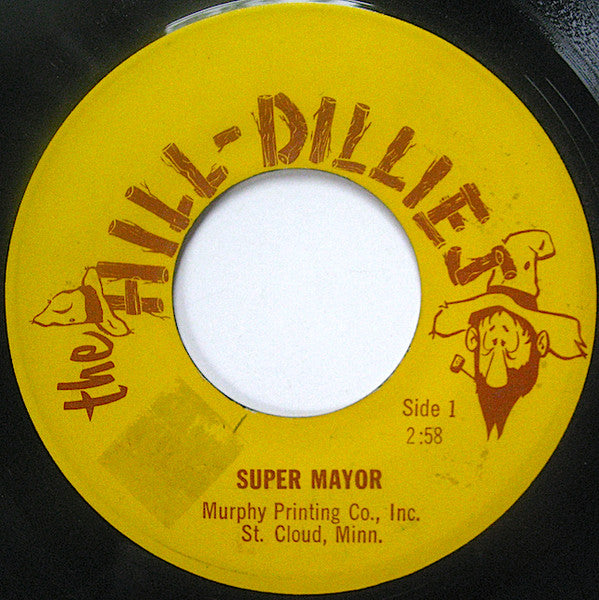 The Hill-Dillies : Super Mayor / Women's Liberation (7")