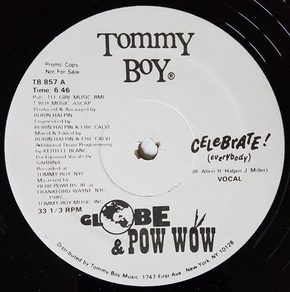 Globe* & Pow Wow : Celebrate! (Everybody) (12", Promo)