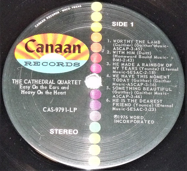The Cathedrals : Easy On The Ears And Heavy On The Heart (LP, Album)