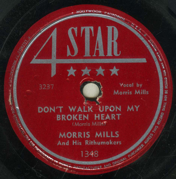 Morris Mills And His Rithumakers : No More Slippin' Around / Don't Walk Upon My Broken Heart (Shellac, 10")