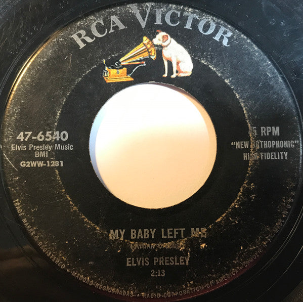 Elvis Presley : I Want You, I Need You, I Love You / My Baby Left Me  (7", Single)