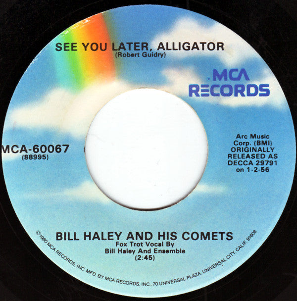 Bill Haley And His Comets : Shake, Rattle And Roll / See You Later, Alligator (7", RE)