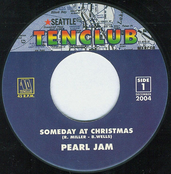 Pearl Jam : Someday At Christmas (7", Single)