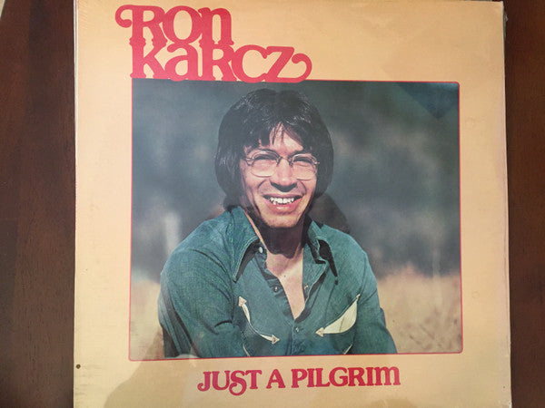 Ron Karcz : Just A Pilgrim (LP, Album)