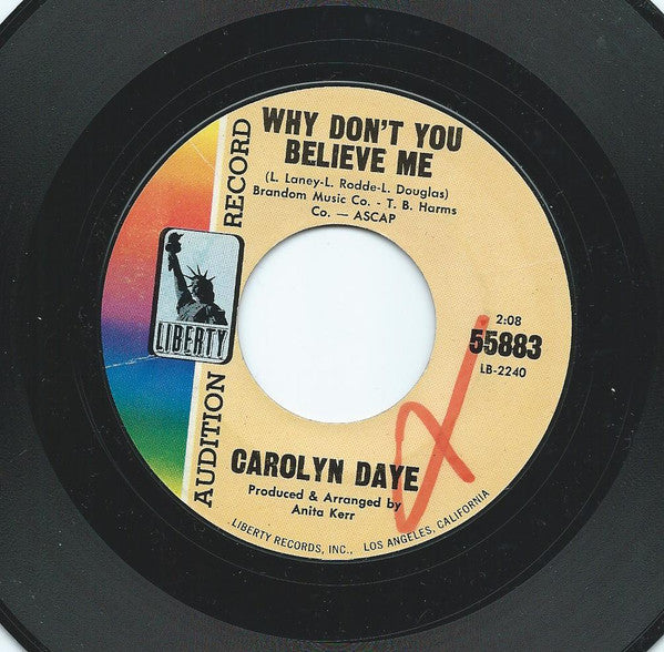 Carolyn Daye : A Woman Needs Her Man / Why Don't You Believe Me (7", Single, Promo)