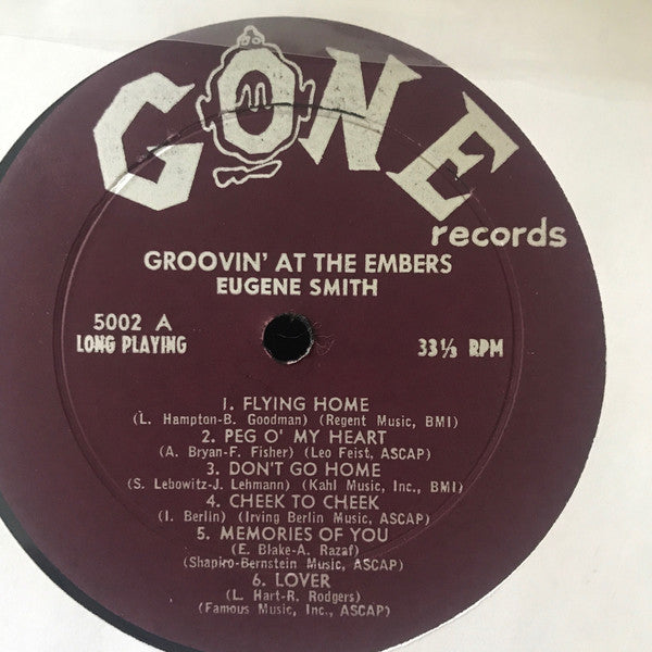 Eugene Smith (14) : Groovin' At The Embers (LP, Album, Mono, M/Print)