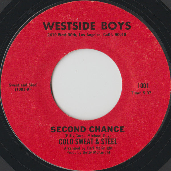 Cold Sweat & Steel* : Second Chance / Bad Luck (7", Single)
