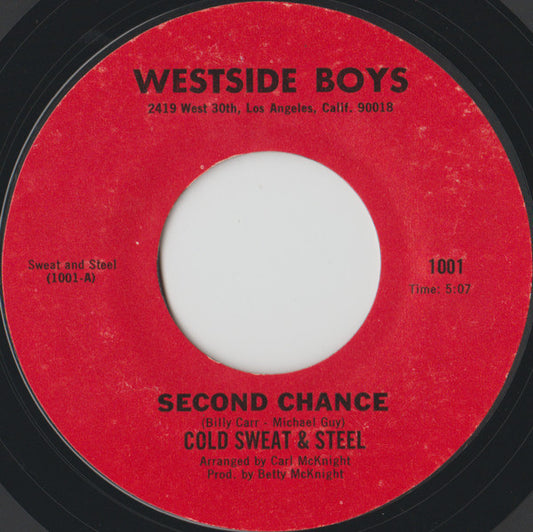 Cold Sweat & Steel* : Second Chance / Bad Luck (7", Single)