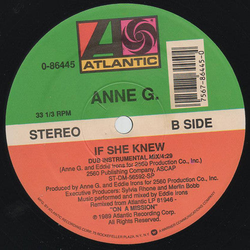 Anne G.* : If She Knew (12")