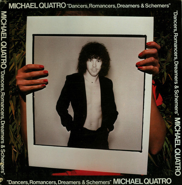 Michael Quatro : Dancers, Romancers, Dreamers & Schemers (LP, Album, Mon)