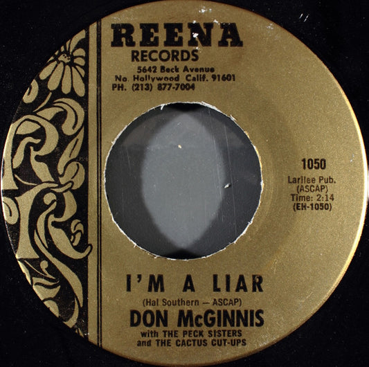 Don McGinnis (2) With The Peck Sisters And The Cactus Cut-Ups* : I'm A Liar (7")