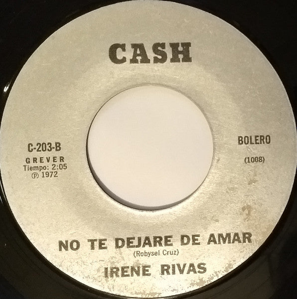 Irene Rivas : Tonto / No Te Dejare De Amar (7")