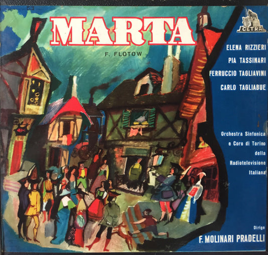 F. Flotow*, Elena Rizzieri, Pia Tassinari, Ferruccio Tagliavini, Carlo Tagliabue, Francesco Molinari-Pradelli : Marta (2xLP, RP)