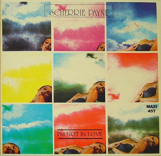 Scherrie Payne : I'm Not In Love (12", Maxi)