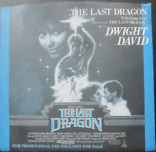 Dwight David : The Last Dragon (Title Song From "Berry Gordy's The Last Dragon") (7", Promo)