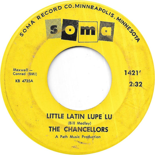 The Chancellors : Little Latin Lupe Lu (7")