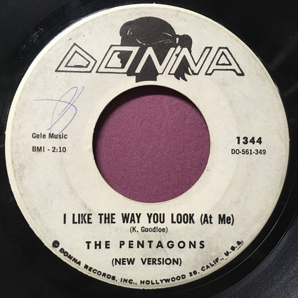 The Pentagons : I Like The Way You Look (At Me) / For A Love That Is Mine (7", Single, Mon)