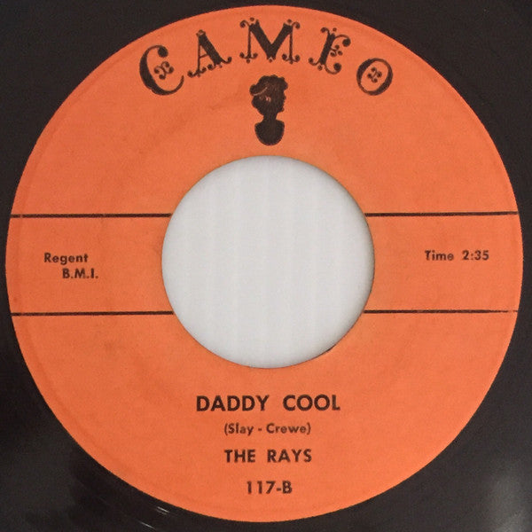 The Rays (2) : Silhouettes / Daddy Cool (7", Single)