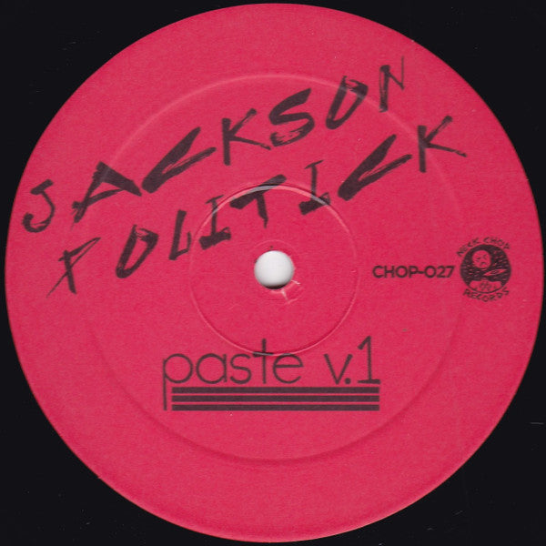 Jackson Politick : Paste V.1 (LP)
