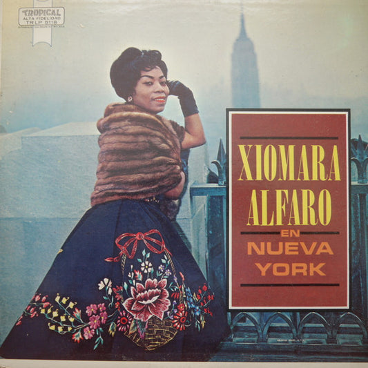 Xiomara Alfaro con Joe Cain y su Orchestra* : Xiomara Alfaro En Nueva York (LP, Mono)