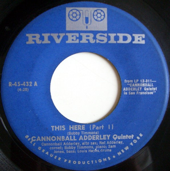 The Cannonball Adderley Quintet : This Here (7", Single)