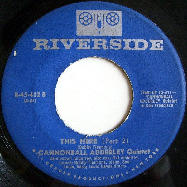 The Cannonball Adderley Quintet : This Here (7", Single)