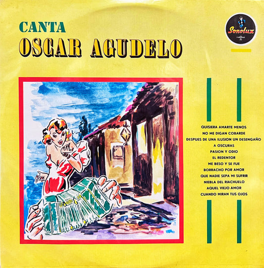 Oscar Agudelo : Canta (LP, Album, RE)