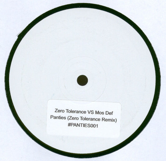 Mos Def : Panties (Zero Tolerance Remix) (12", S/Sided, Unofficial, W/Lbl)