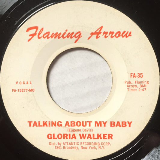 Gloria Walker / The Mighty Chevelles : Talking About My Baby / The Gallop (7", Single, Styrene, MO )