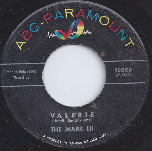 The Mark III : Valerie / Man (7")