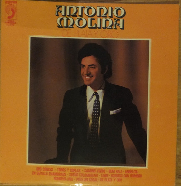 Antonio Molina (2) : De Plata Y Oro (LP, Album)