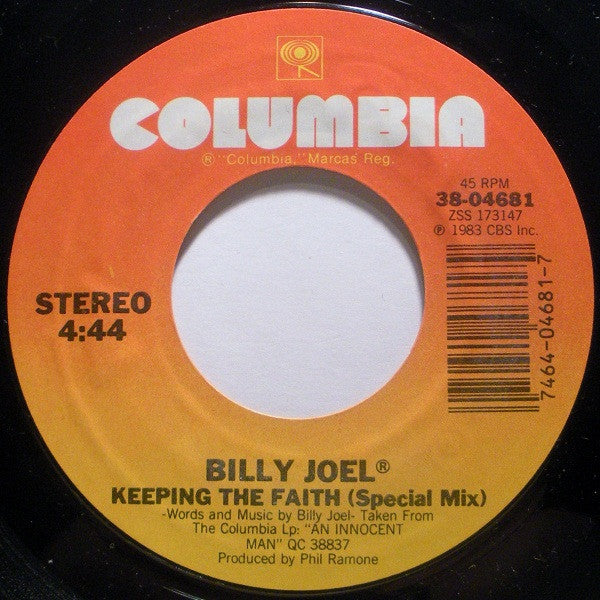 Billy Joel : Keeping The Faith (7", Single, Styrene, Pit)